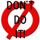 don't do it